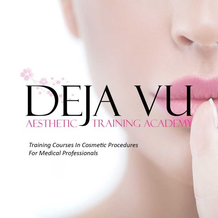 Deja Vu Aesthetic Training Academy Ltd